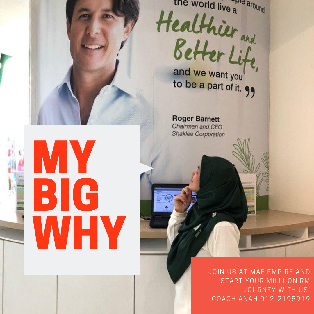 Big Why Saya Buat Shaklee