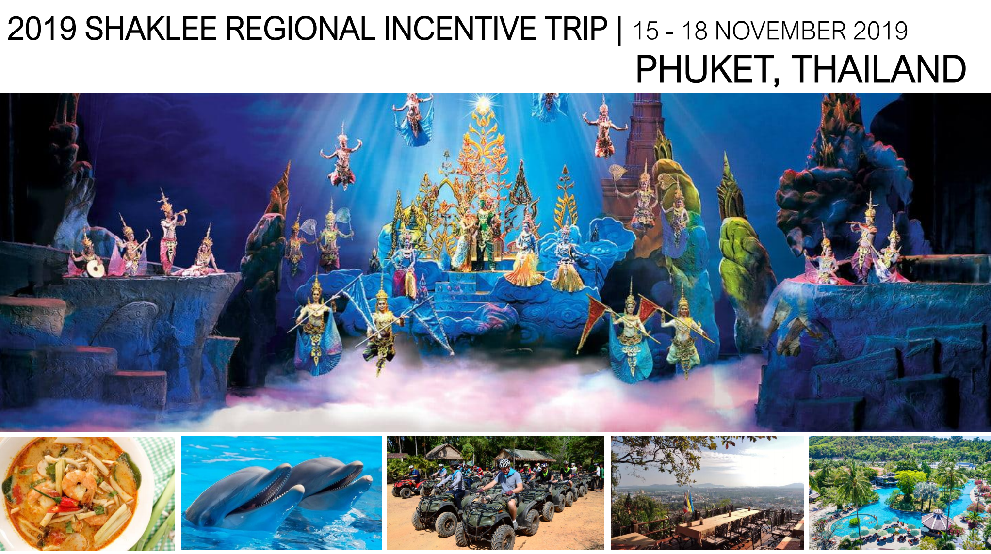 Trip Mewah Shaklee ke Phuket 2019