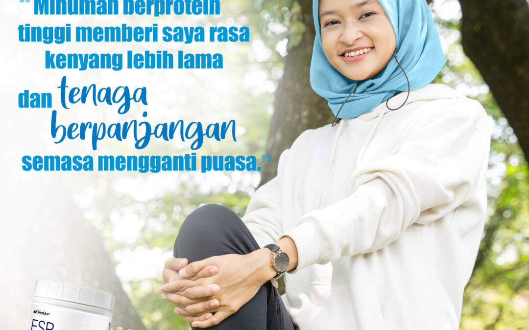 manfaat sahur protein tinggi dengan shaklee